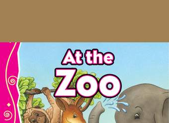 At the Zoo At the Zoo