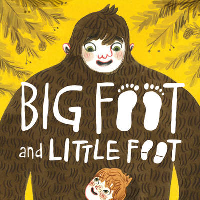 Big Foot and Little Foot (Book #1) Big Foot and Little Foot (Book #1)