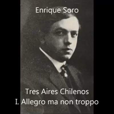 Enrique Soro - Aires chilenos Enrique Soro - Aires chilenos