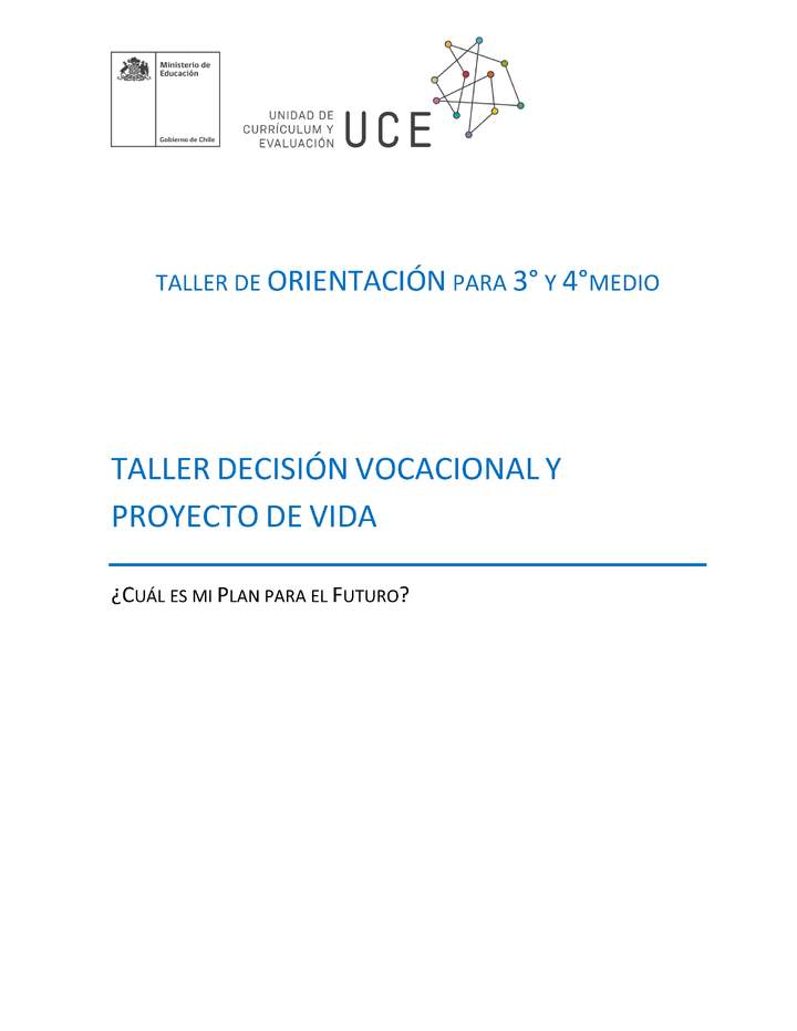 Taller Decisión Vocacional y Proyecto de Vida Taller Decisión Vocacional y Proyecto de Vida