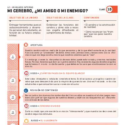 Guía 10. Mi mundo interno. "Mi cerebro, ¿mi mejor amigo o mi peor enemigo?" Guía 10. Mi mundo interno. "Mi cerebro, ¿mi mejor amigo o mi peor enemigo?"