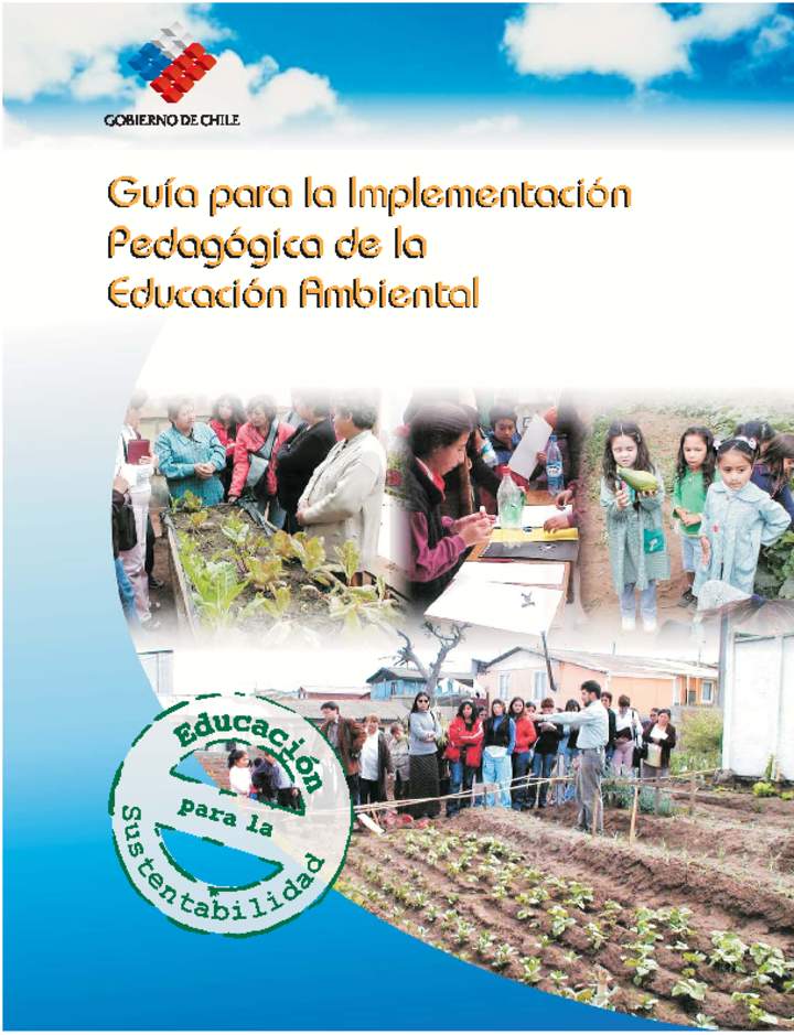Guía para la Implementación Pedagógica de la Educación Ambiental Guía para la Implementación Pedagógica de la Educación Ambiental