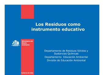 Los Residuos como instrumento educativo Los Residuos como instrumento educativo