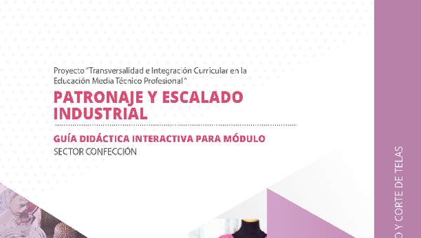 Guía didáctica del módulo "Tendido, trazado y corte de telas" Guía didáctica del módulo "Tendido, trazado y corte de telas"