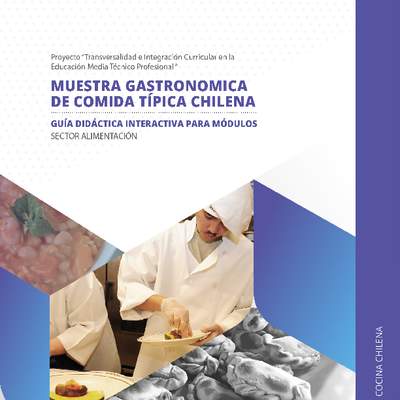 Guía didáctica del módulo "Muestra gastronómica de comida típica chilena" Guía didáctica del módulo "Muestra gastronómica de comida típica chilena"
