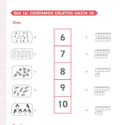 DÍA 16 - CONTAMOS OBJETOS HASTA 10 DÍA 16 - CONTAMOS OBJETOS HASTA 10