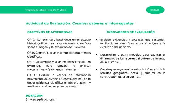 Actividad de evaluación - Cosmos: saberes e interrogantes Actividad de evaluación - Cosmos: saberes e interrogantes