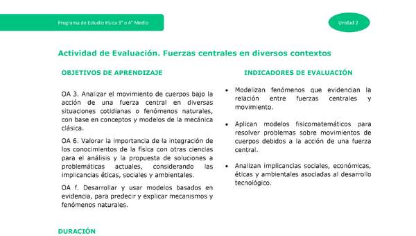 Actividad de evaluación: Fuerzas centrales en diversos contextos Actividad de evaluación: Fuerzas centrales en diversos contextos