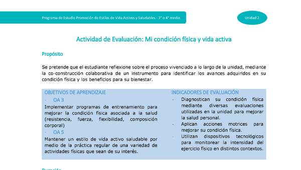Actividad de evaluación Unidad 2: Mi condición física y vida activa Actividad de evaluación Unidad 2: Mi condición física y vida activa