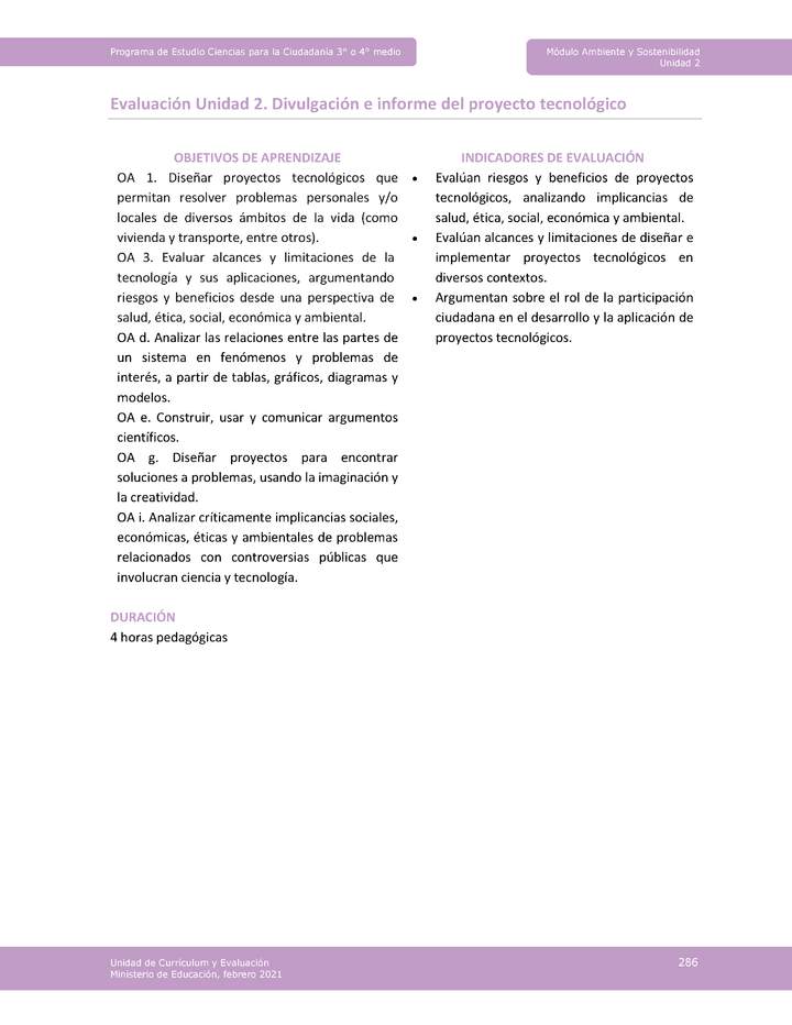 Actividad de evaluación: Divulgación e informe del proyecto tecnológico Actividad de evaluación: Divulgación e informe del proyecto tecnológico