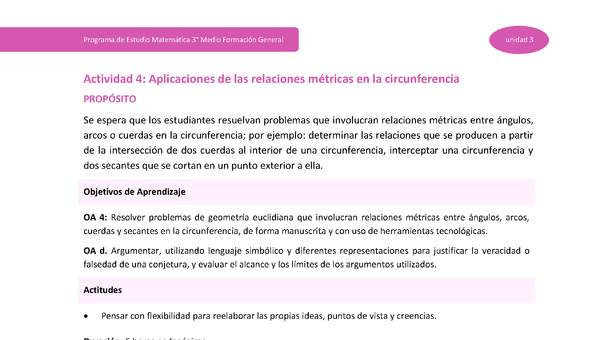 Actividad 4: Aplicaciones de las relaciones métricas en la circunferencia Actividad 4: Aplicaciones de las relaciones métricas en la circunferencia