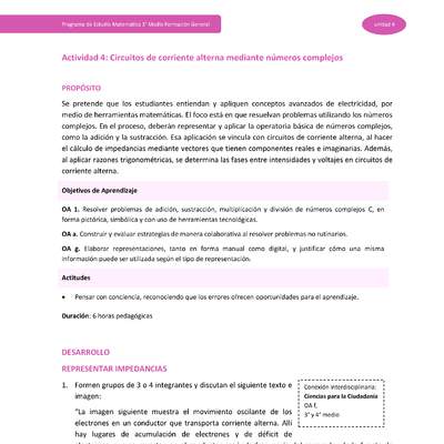 Actividad 4: Circuitos de corriente alterna mediante números complejos Actividad 4: Circuitos de corriente alterna mediante números complejos