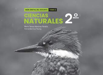 Ciencias Naturales 2° Básico, Portada Guía didáctica del docente Tomo 2 Ciencias Naturales 2° Básico, Portada Guía didáctica del docente Tomo 2