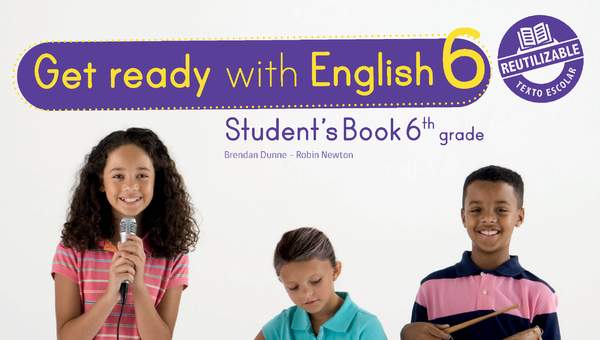 Inglés (Propuesta) 6° básico, Student's Book - Fragmento de muestra Inglés (Propuesta) 6° básico, Student's Book - Fragmento de muestra