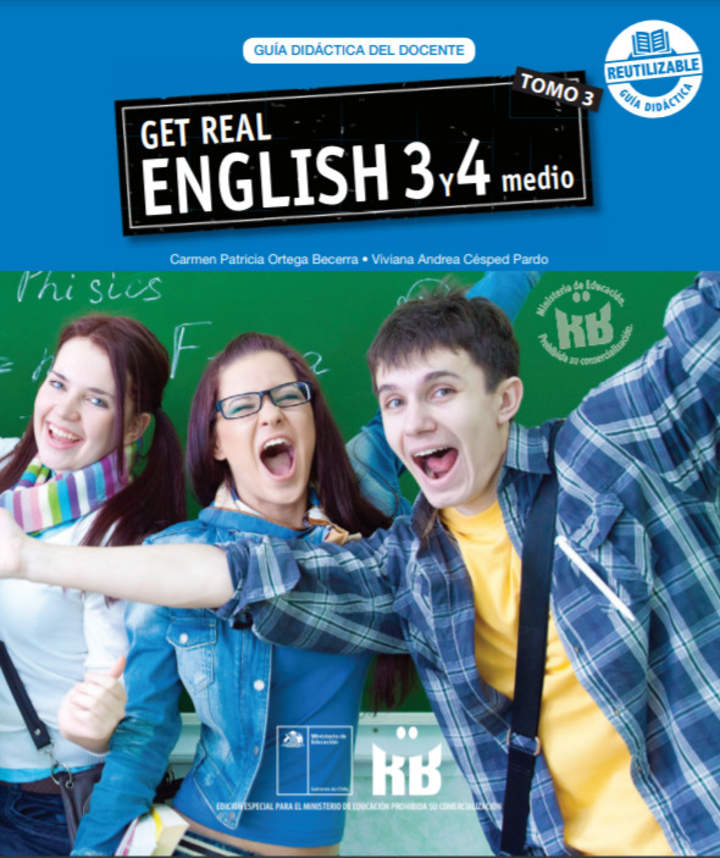 Inglés 3° y 4° Medio, Guía didáctica del docente Tomo 3 Inglés 3° y 4° Medio, Guía didáctica del docente Tomo 3