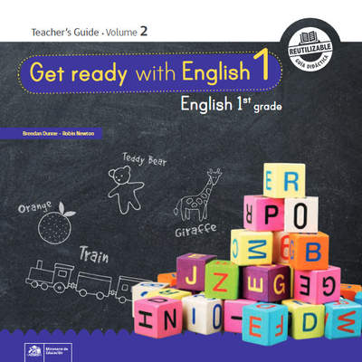 Inglés (Propuesta) 1° Básico, Teacher's Guide Volume 2 Inglés (Propuesta) 1° Básico, Teacher's Guide Volume 2