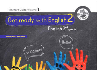 Inglés (Propuesta) 2° Básico, Teacher´s Guide Volumen 1 Inglés (Propuesta) 2° Básico, Teacher´s Guide Volumen 1