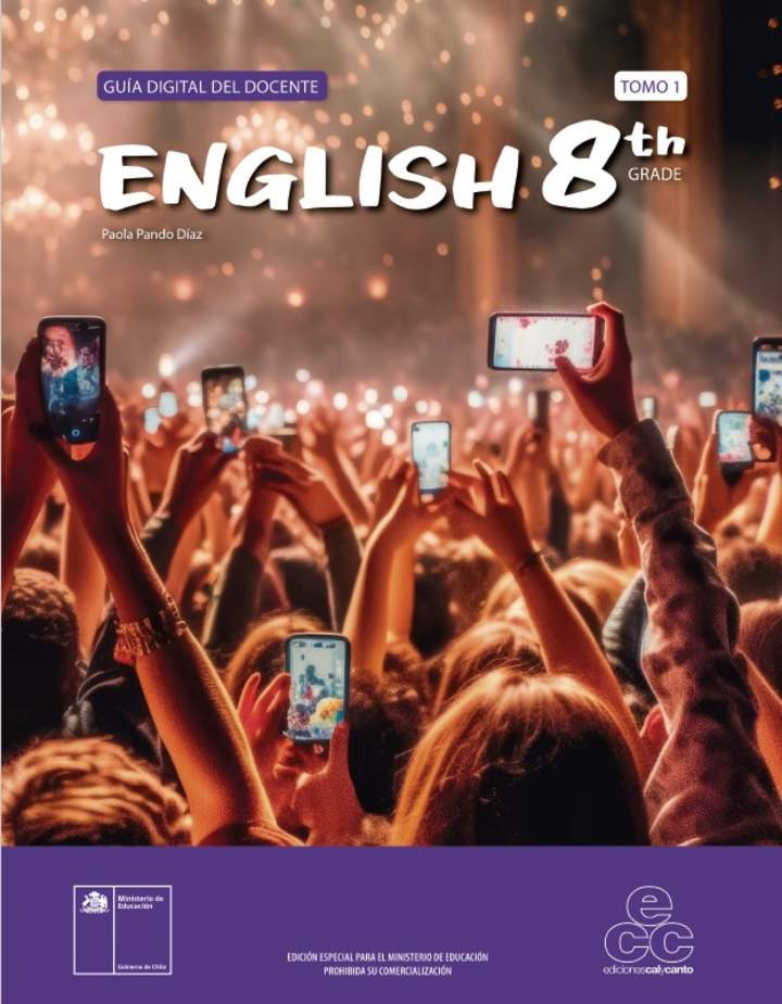 Inglés 8° básico. Teacher's Guide Volumen 1. Portada Inglés 8° básico. Teacher's Guide Volumen 1. Portada