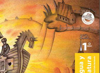 Lengua y Literatura 1° medio, SM, Guía didáctica del docente Tomo 2 Lengua y Literatura 1° medio, SM, Guía didáctica del docente Tomo 2