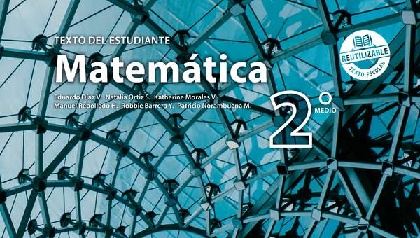 Matemática 2° medio. Texto del estudiante - Fragmento de muestra Matemática 2° medio. Texto del estudiante - Fragmento de muestra