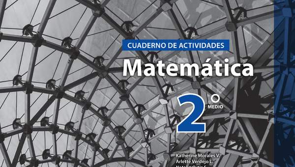 Matemática 2º Medio, Cuaderno de actividades - Fragmento de muestra Matemática 2º Medio, Cuaderno de actividades - Fragmento de muestra