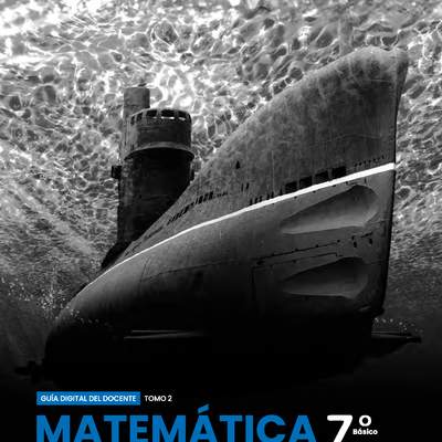 Matemática 7º básico, SM, Portada Guía didáctica del docente Tomo 2 Matemática 7º básico, SM, Portada Guía didáctica del docente Tomo 2