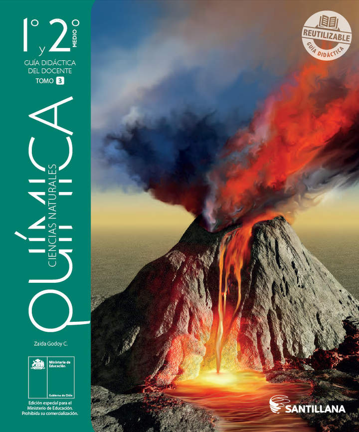 Química 1º y 2° Medio, Guía didáctica del docente Tomo 3 Química 1º y 2° Medio, Guía didáctica del docente Tomo 3