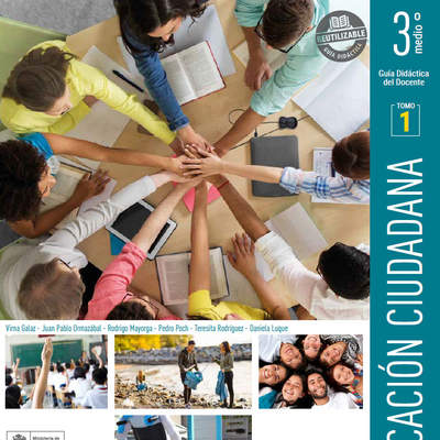 Educación Ciudadana 3° medio, U. San Sebastián, Guía didáctica del docente Tomo 1 Educación Ciudadana 3° medio, U. San Sebastián, Guía didáctica del docente Tomo 1