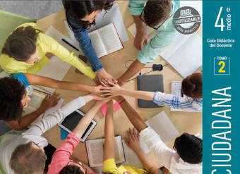 Educación Ciudadana 4° medio, U. San Sebastián, Guía didáctica del docente Tomo 2 Educación Ciudadana 4° medio, U. San Sebastián, Guía didáctica del docente Tomo 2