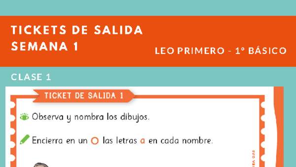 Ticket de salida Lenguaje y comunicación 1º básico Unidad 1 Semana 1 Ticket de salida Lenguaje y comunicación 1º básico Unidad 1 Semana 1