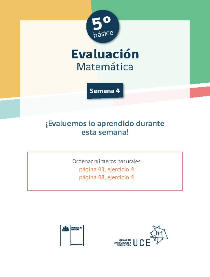 Evaluación Matemática 5º básico Unidad 1 Semana 4 Evaluación Matemática 5º básico Unidad 1 Semana 4