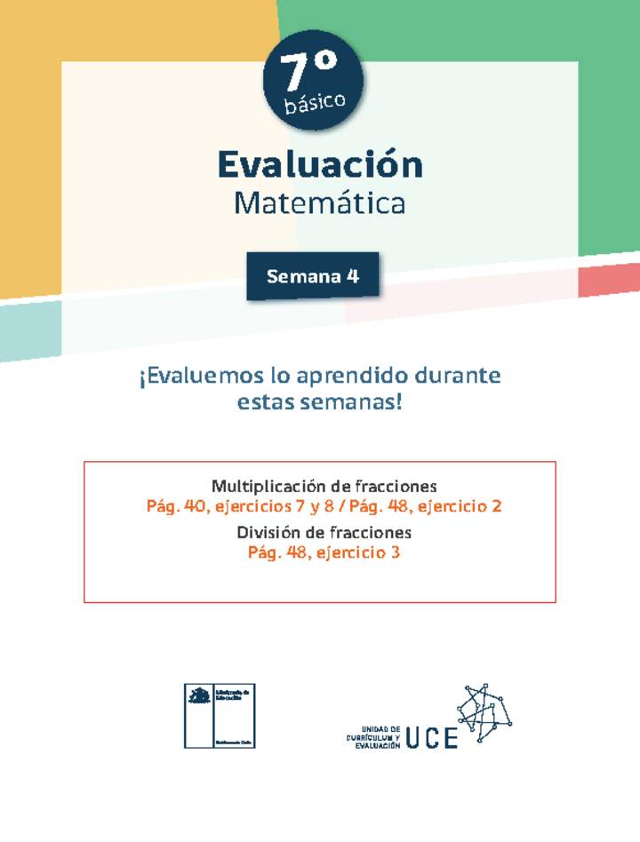 Evaluación Matemática 7º básico Unidad 1 Semana 4 Evaluación Matemática 7º básico Unidad 1 Semana 4