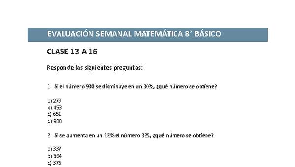 Evaluación Matemática 8º básico Unidad 1 Semana 4 Evaluación Matemática 8º básico Unidad 1 Semana 4