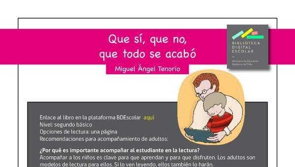 Plan lector 2° básico Que sí, que no, que todo se acabó Plan lector 2° básico Que sí, que no, que todo se acabó