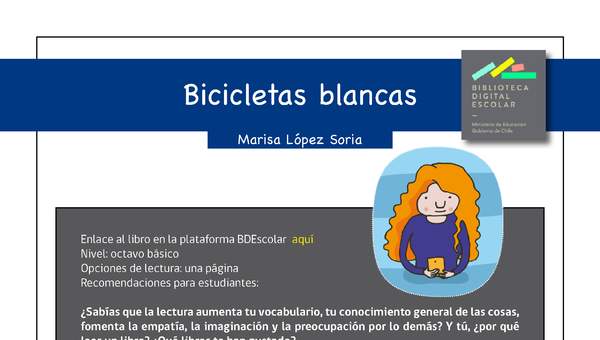 Plan lector 8° básico Bicicletas blancas Plan lector 8° básico Bicicletas blancas