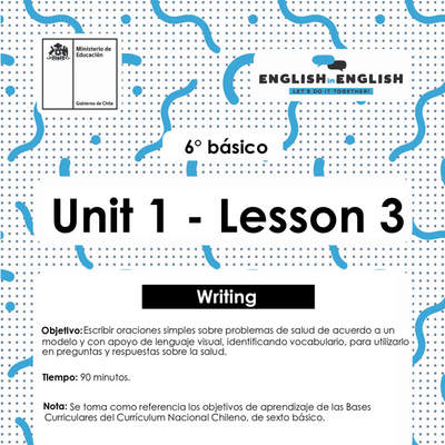Lesson 3 Inglés 6º básico Lesson 3 Inglés 6º básico