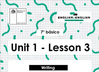 Lesson 3 Inglés 7º básico Lesson 3 Inglés 7º básico
