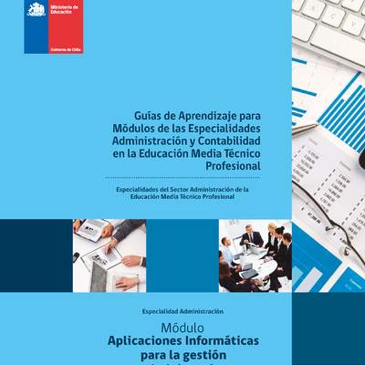 Aplicaciones Informáticas para la Gestión Administrativa Guía 1 Aplicaciones Informáticas para la Gestión Administrativa Guía 1
