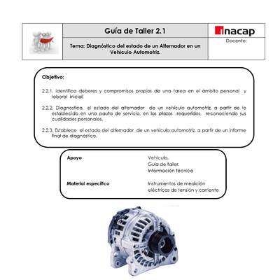 Guía Taller 2.1 Alternador pruebas en vehículo Guía Taller 2.1 Alternador pruebas en vehículo