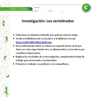 Investigación: Los vertebrados Investigación: Los vertebrados