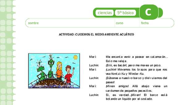 Cuidemos el ambiente acuático Cuidemos el ambiente acuático