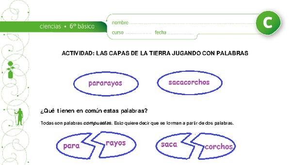 Las capas de la tierra jugando con palabras Las capas de la tierra jugando con palabras