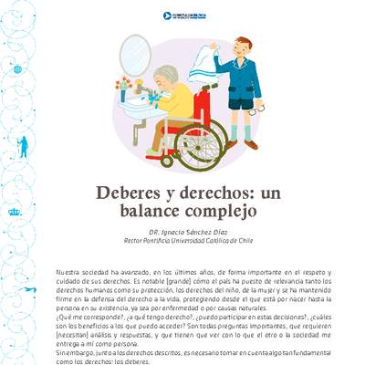 Derechos y deberes: un balance complejo Derechos y deberes: un balance complejo