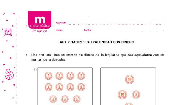 Equivalencias con dinero Equivalencias con dinero