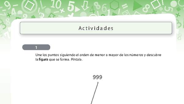 Ordenando números y formando figuras Ordenando números y formando figuras