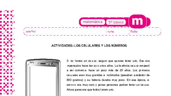 Los celulares y los números Los celulares y los números