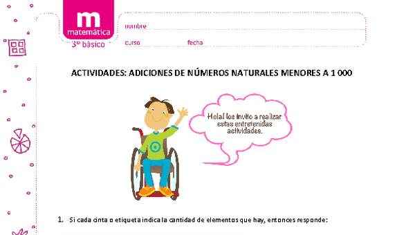 Adiciones de números naturales menores a 1000 Adiciones de números naturales menores a 1000