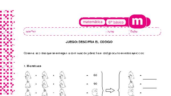 Juego: descifra el código Juego: descifra el código