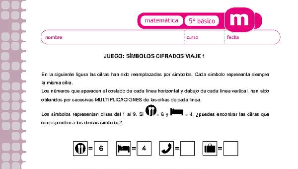 Juego: símbolos cifrados viaje 1 Juego: símbolos cifrados viaje 1