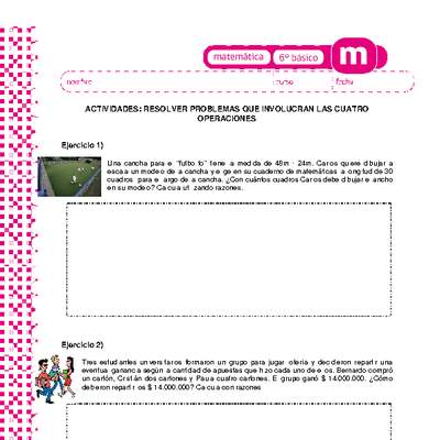 Resolver problemas que involucran las cuatro operaciones Resolver problemas que involucran las cuatro operaciones